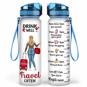Drink Well Travel Often – Gift For Travel Lovers – Personalized Custom Water Tracker Bottle